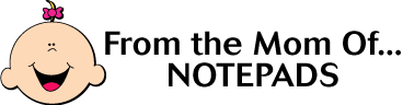 from the mom of notepads